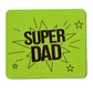 SUPER DAD Wooden Magnet