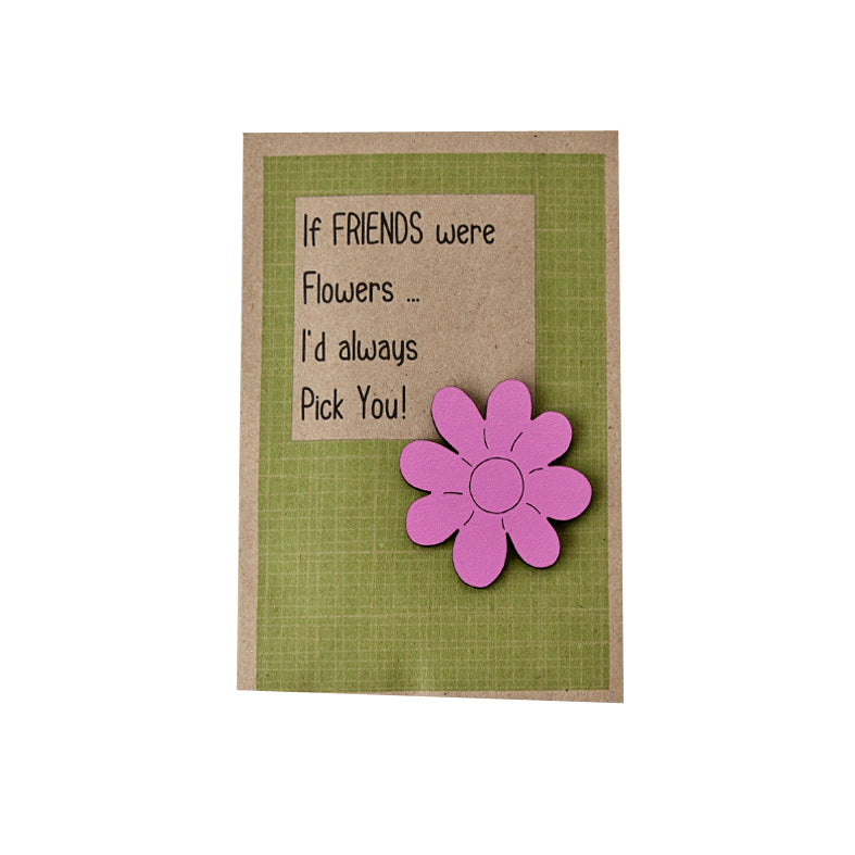 If Friends Were Flowers... Sunflower Seeds