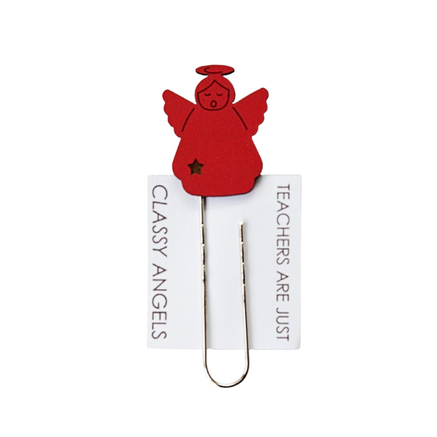 Teacher Are Just Classy Angels - Bookmark
