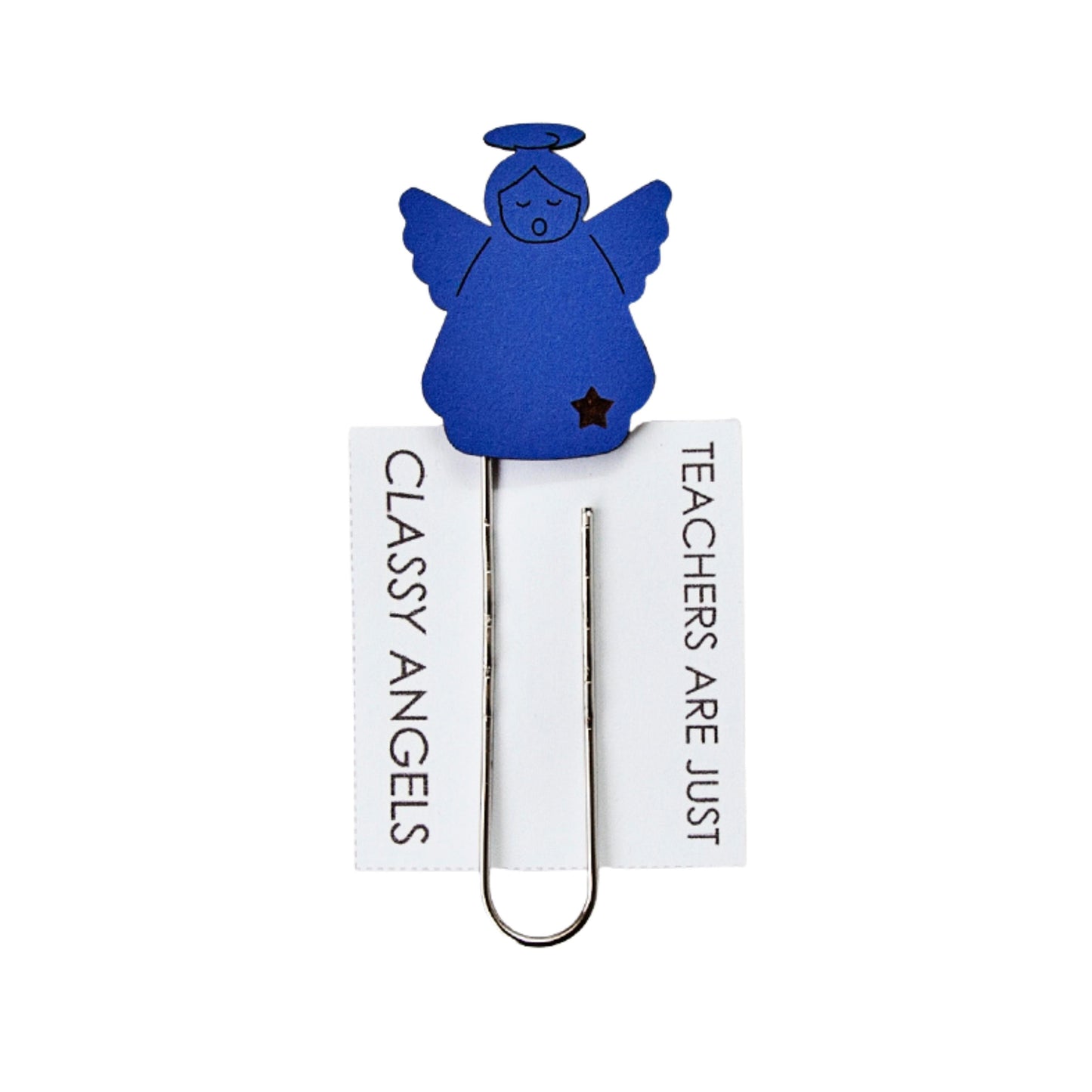 Teacher Are Just Classy Angels - Bookmark