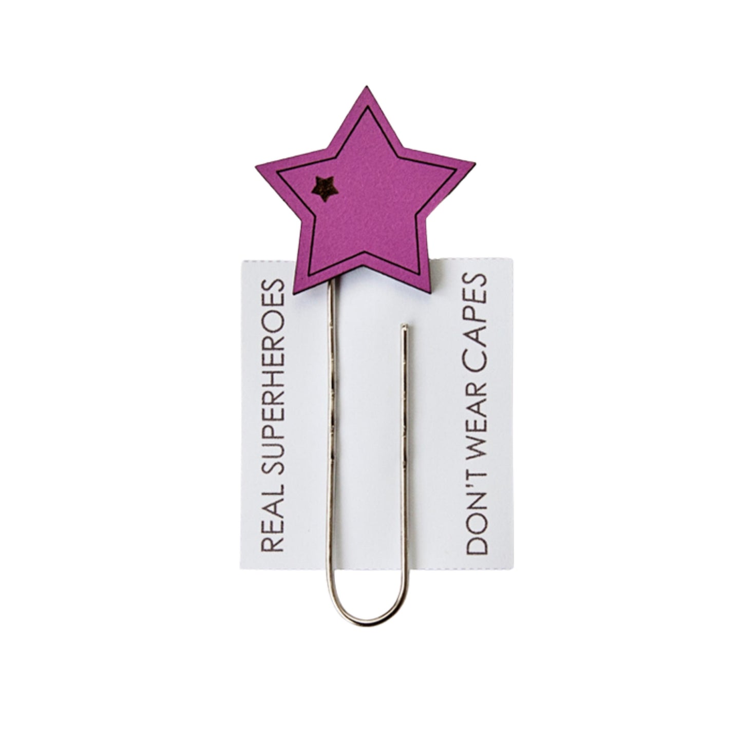 'Real Superheroes Don't Wear Capes' Bookmark