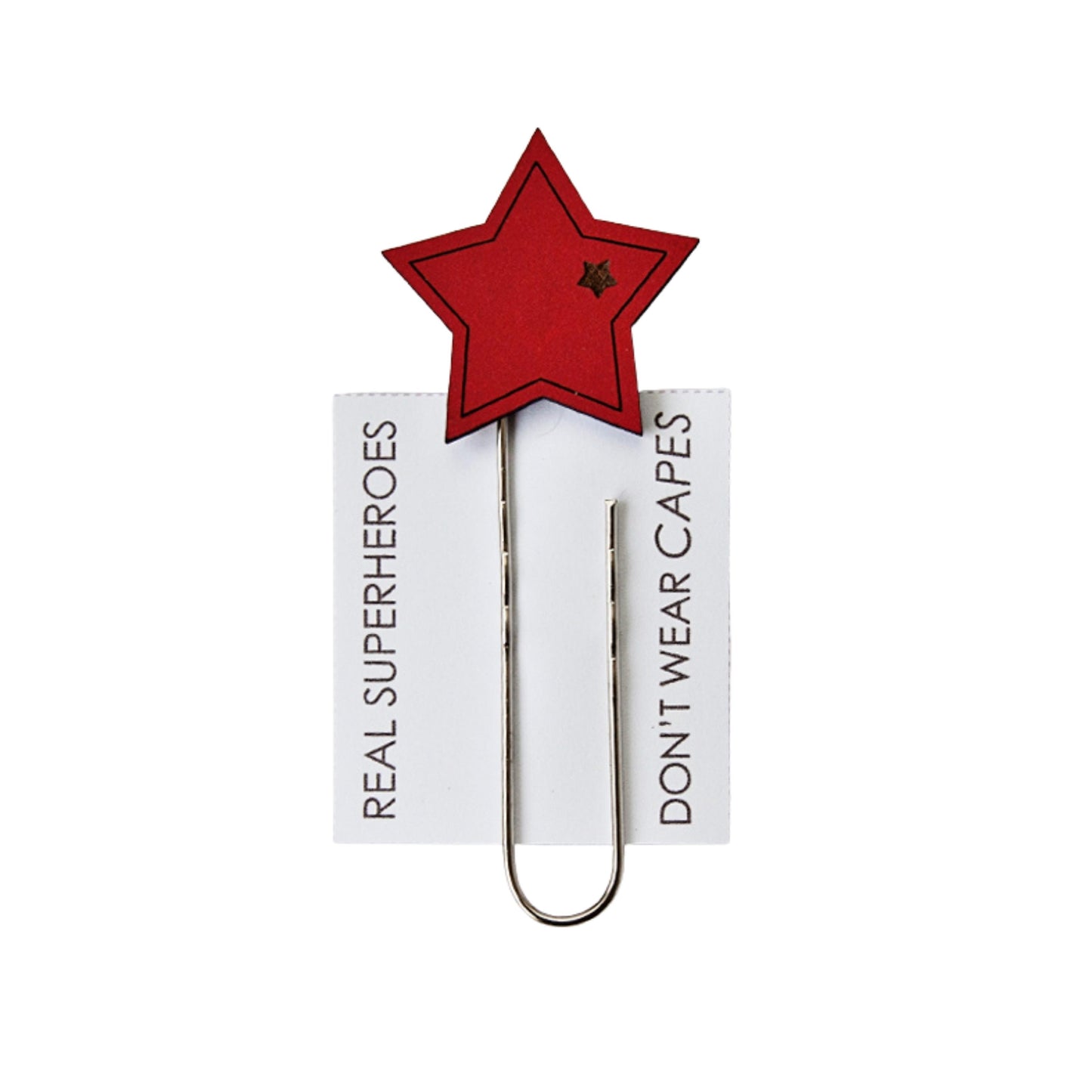 'Real Superheroes Don't Wear Capes' Bookmark