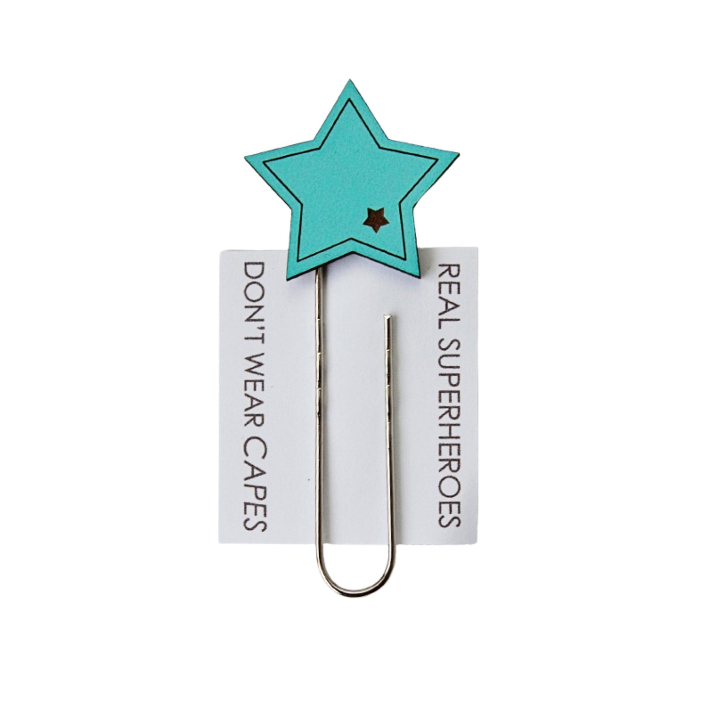 'Real Superheroes Don't Wear Capes' Bookmark