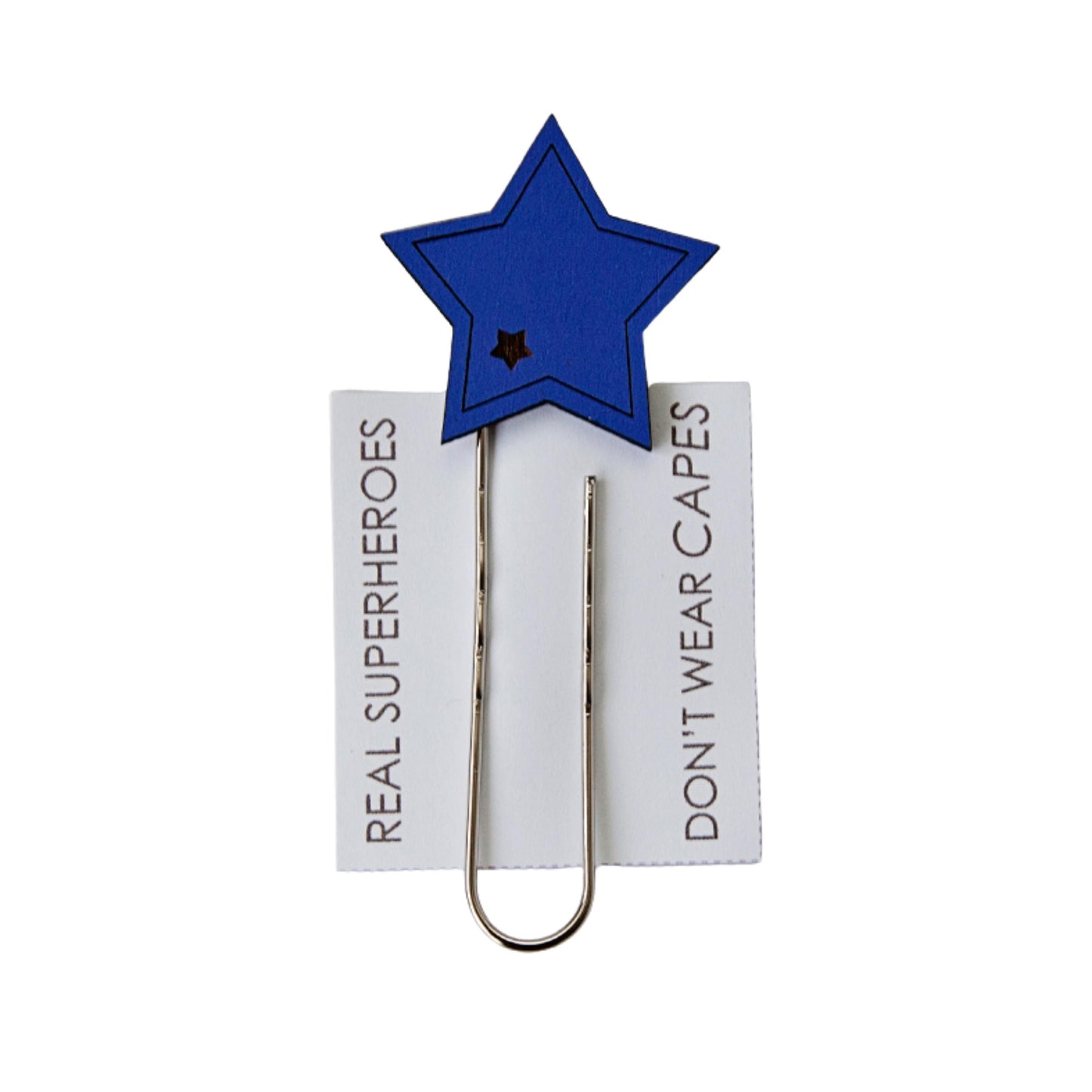 'Real Superheroes Don't Wear Capes' Bookmark