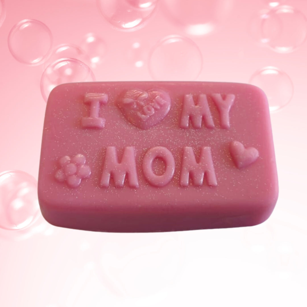 'I Love My Mom' Soap