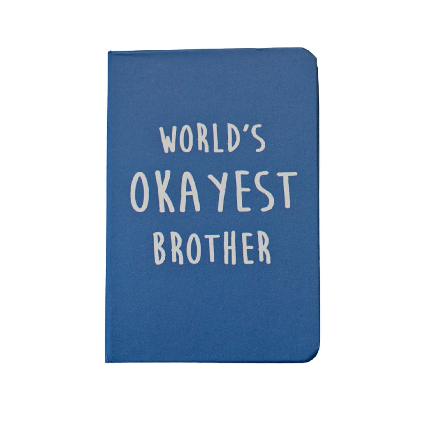 World's Okayest Brother Notebook