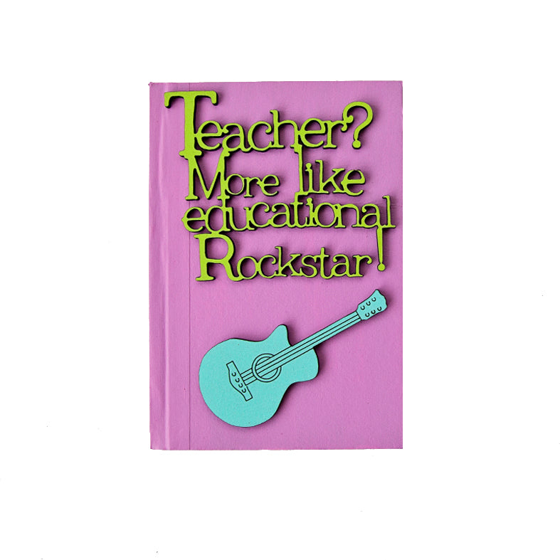 Rockstar Teacher Notebook - Available in 5 Colour Options