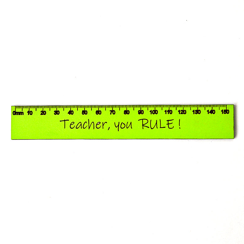 'Teacher, You RULE' - 15cm Wooden Ruler