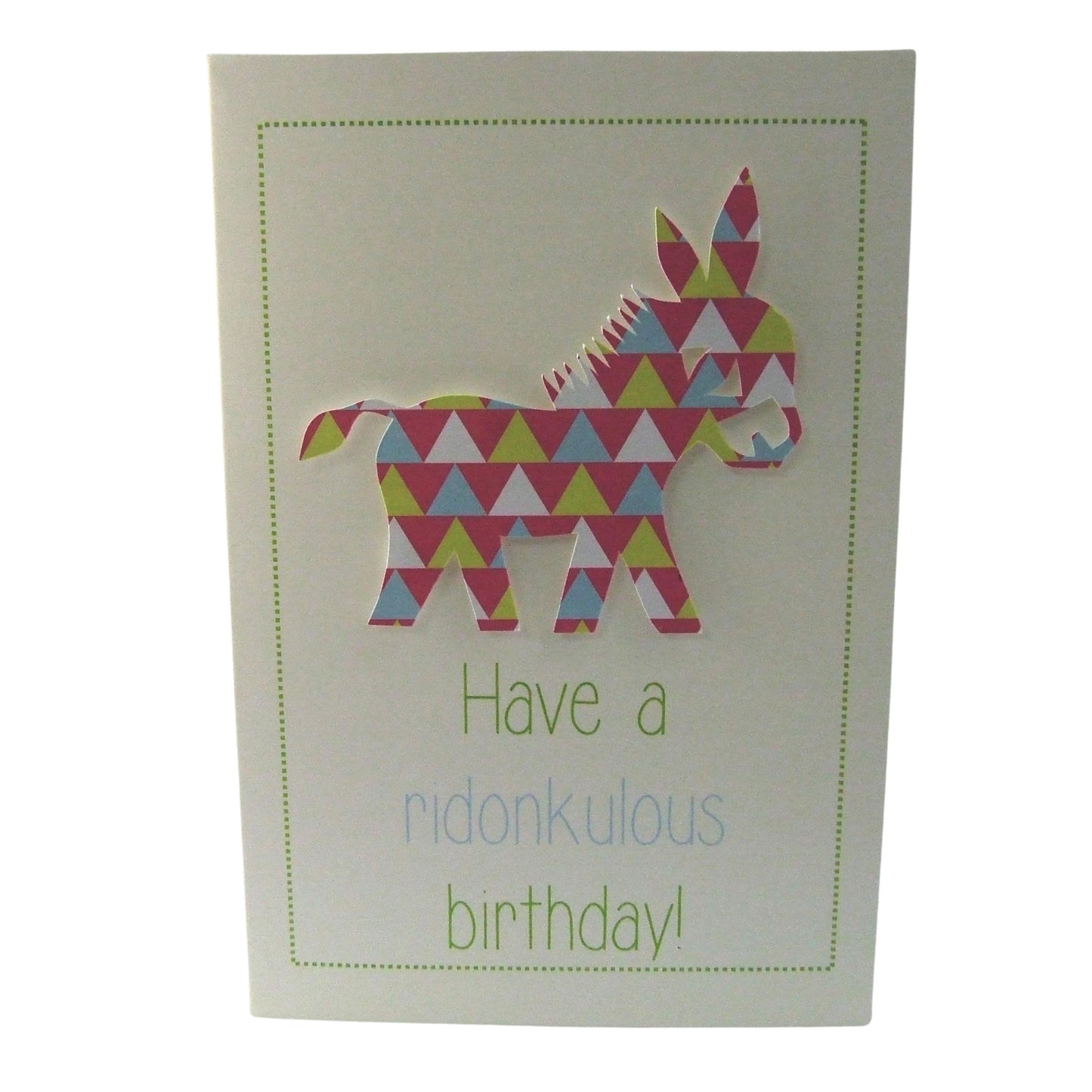 'Have a Ridonkulous Birthday' - Greeting Card